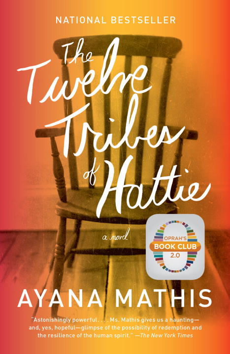 Ayana Mathis/The Twelve Tribes of Hattie
